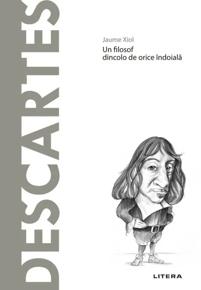 Descartes. Descopera Filosofia