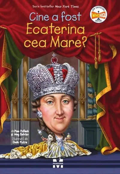 Cine a fost Ecaterina cea Mare? - Paperback brosat