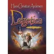 Degetica si alte povesti