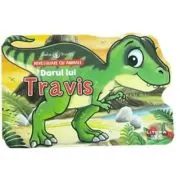 Bebe invata. Povestioare cu animale. Darul lui Travis