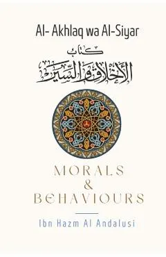 Morals & Behaviours - Al Akhlaq Wa Al-Siyar [English]