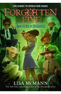 Masters of Disguise (the Forgotten Five, Book 6)