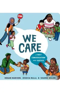 We Care: A First Conversation about Justice