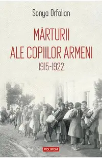 eBook Marturii ale copiilor armeni. 1915-1922