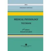 Medical Physiology Textbook. 2nd edition revised and added