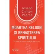 Moartea religiei si renasterea spiritului