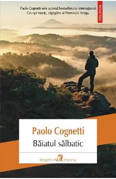 eBook Baiatul salbatic. Jurnal de munte