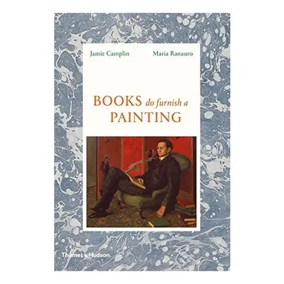 Books Do Furnish a Painting