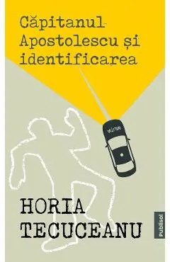 eBook Capitanul Apostolescu si identificarea