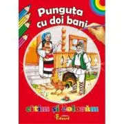 Citim si coloram Punguta cu doi bani