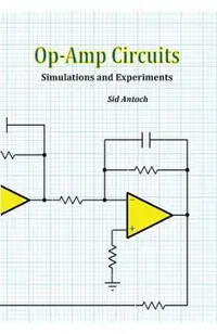Op-Amp Circuits: Simulations and Experiments