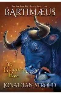 Bartimaeus Trilogy, Book Two the Golem's Eye