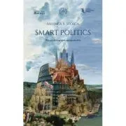 Smart Politics. Perspective asupra europenizarii