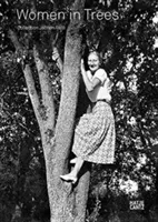 Women in Trees Collection Jochen Raib