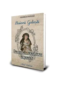 Boierii Golești - Paperback brosat