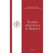 Slujirea episcopului in Biserica