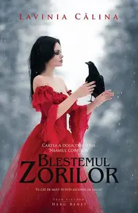 Neamul Corbilor (Vol. 2). Blestemul zorilor - Paperback brosat - Lavinia Călina