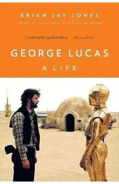 George Lucas: A Life