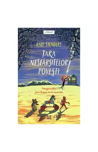 Țara nesfârșitelor povești - Paperback brosat - K. Saunders