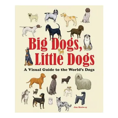 Big Dogs, Little Dogs