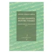 Studii tehnice pentru vioara. Independenta degetelor Opus 1