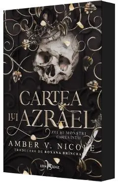 Cartea lui Azrael. Seria Zei si monstri Vol.1