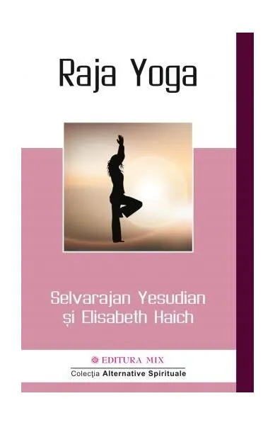 Raja Yoga - Paperback - Selvarajan Yesudian, Elisabeth Haich