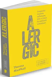 Alergic - Paperback brosat - Theresa MacPhail