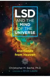 LSD and the Mind of the Universe