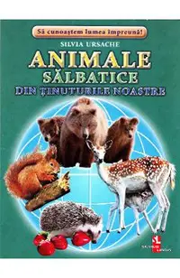 Animale salbatice din tinuturile noastre - Cartonase