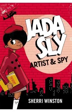 Jada Sly, Artist & Spy