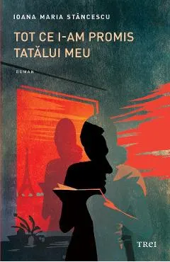 eBook Tot ce i-am promis tatalui meu