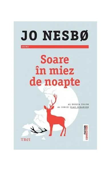 Soare în miez de noapte. Seria Olav Johansen (Vol.2) - Paperback brosat - Jo Nesbø