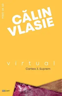 Virtual (Cartea 3 - Suprem) - Paperback brosat - Călin Vlasie