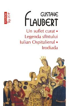 eBook Un suflet curat. Legenda sfintului Iulian Ospitalierul. Irodiada