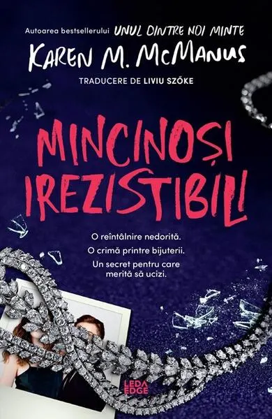 Mincinoși irezistibili - Paperback brosat - Karen M. McManus