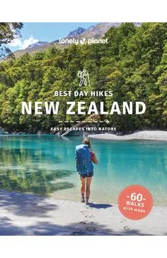 Lonely Planet Best Day Hikes New Zealand
