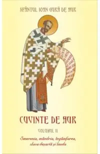 Cuvinte de aur vol 2 Smerenia, mandria, ingamfarea