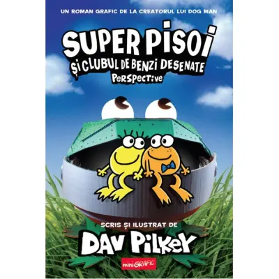Super Pisoi 02 - Super Pisoi si Clubul de Benzi Desenate, Perspective
