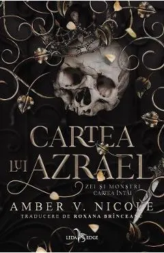 eBook Cartea lui Azrael. Seria Zei si monstri Vol.1