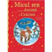 Micul ren si marea dorinta de Craciun