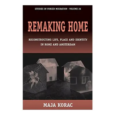 Remaking home