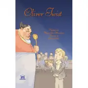 Oliver Twist, adaptare dupa Charles Dickens