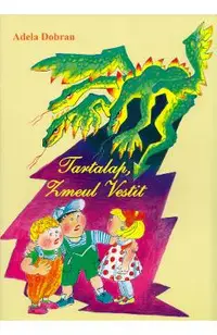 Tartalap, Zmeul Vestit