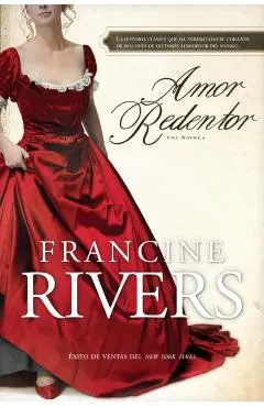 Amor Redentor: Una Novela