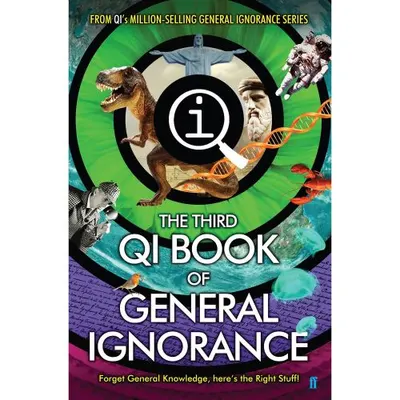 QI: The Third Book of General Ignorance (Quite Interesting)