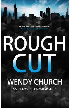 Rough Cut