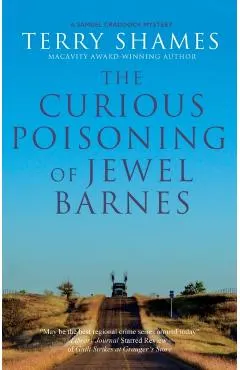 The Curious Poisoning of Jewel Barnes