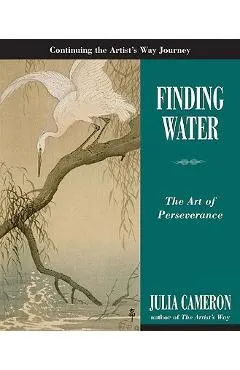 Finding Water: The Art of Perseverance