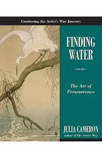 Finding Water: The Art of Perseverance